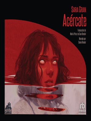cover image of Acércate (Come Closer)